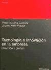 9788483012253: Tecnologa e innovacin en la empresa : direccin y gestin