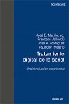 Imagen de archivo de TRATAMIENTO DIGITAL DE LA SEAL. UNA INTRODUCCIN EXPERIMENTAL (PT) a la venta por Zilis Select Books