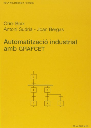 Imagen de archivo de Automatitzaci industrial amb GRAFCET a la venta por Iridium_Books