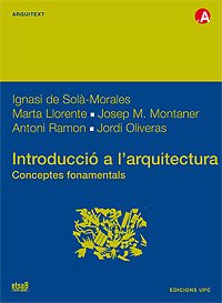 Stock image for INTRODUCCIÓ A L´ARQUITECTURA. CONCEPTES FONAMENTALS for sale by Zilis Select Books