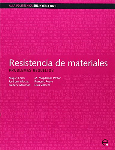 Imagen de archivo de Resistencia de Materiales. Problemas Resueltos (Spanish Edition) a la venta por Iridium_Books