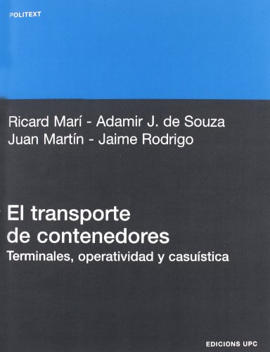 Imagen de archivo de El transporte de contenedores: terminales, operatividad y casustica a la venta por Hilando Libros