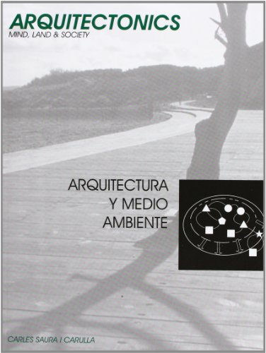 Imagen de archivo de Arquitectura y Medio Ambiente a la venta por Ria Christie Collections