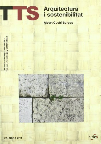 Imagen de archivo de Arquitectura i sostenibilitat a la venta por Hilando Libros