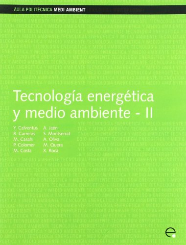 Beispielbild fr Tecnologa energtica y medio ambiente II zum Verkauf von Hilando Libros