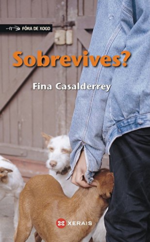 9788483020739: Sobrevives? (Fora de Xogo) (Galician Edition)
