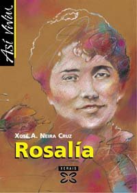 Imagen de archivo de Asi vivu Rosalia. En Gallego a la venta por LEA BOOK DISTRIBUTORS