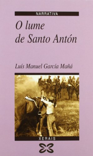 9788483021439: O lume de Santo Antn (Galician Edition)