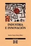 Imagen de archivo de Industria e innovacin a la venta por Iridium_Books