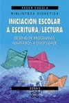 9788483022979: Iniciacion a Lectura E a Escritura / Initiation to Read and to Write (Didactica E Outros Materiais Educativos)