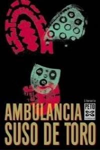 9788483023396: Ambulancia/ Ambulance (Edicion Literaria) (Portuguese Edition)