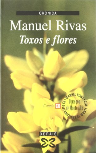 9788483023495: Toxos e flores (Edicion Literaria) (Galician Edition)