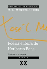 Beispielbild fr POESA ENTEIRA DE HERIBERTO BENS. zum Verkauf von KALAMO LIBROS, S.L.