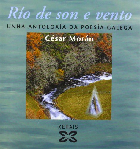 9788483023723: Ro de son e vento: Antoloxa de poesa galega (Edicion Literaria) (Galician Edition)