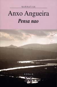 9788483024676: Pensa nao (Edicion Literaria) (Galician Edition)