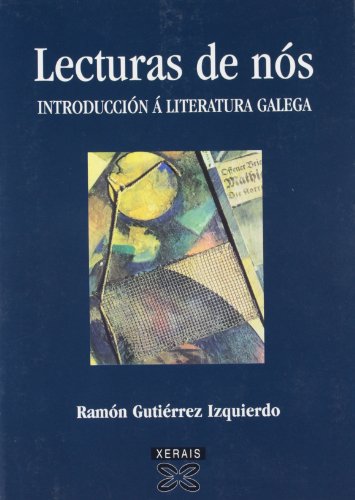 9788483025055: Lecturas De Nos / Readings of Us: Introduccion a Literatura Galega / an Introduction to Galician Literature