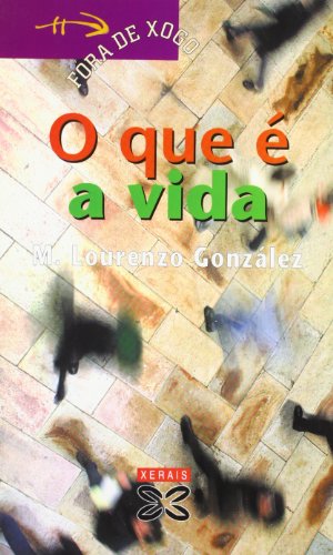 Stock image for O QUE  A VIDA. for sale by KALAMO LIBROS, S.L.