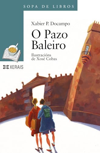 Stock image for O Pazo Baleiro / the Palace Blank (Sopa de libros / Soup of books) for sale by medimops