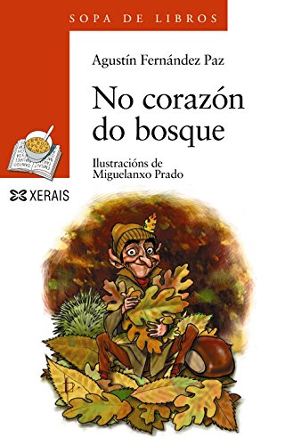 9788483027493: No corazn do bosque / At the Heart of the Forest