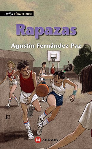 9788483029626: Rapazas (INFANTIL E XUVENIL - FRA DE XOGO)