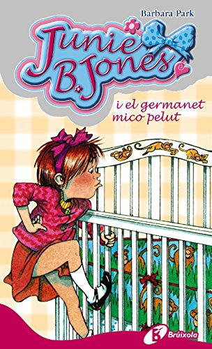 Stock image for Junie B. Jones I El Germanet Mico Pelut / Junie B. Jones and a Little Monkey Business for sale by Ammareal