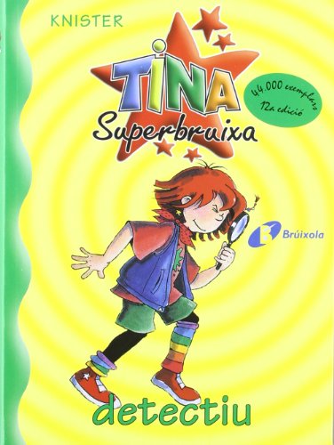 Beispielbild fr Tina Superbruixa, detectiu (Catal - Brixola - Tina Superbruixa) zum Verkauf von medimops