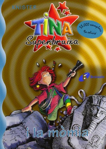 9788483043691: Tina superbruixa i la Mmia