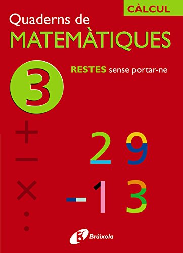 Beispielbild fr 3 Restes Sense Portar-ne (Quaderns De Matematiques/ Mathematics Notebooks) zum Verkauf von medimops