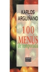 Stock image for 100 Menus de Temporada (Spanish Edition) for sale by SecondSale