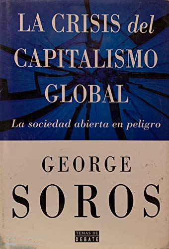 9788483061558: Crisis Del Capitalismo Global/ Global Capitalism Crisis (Spanish Edition)