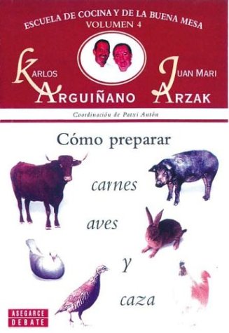 Imagen de archivo de Como Preparar Carnes Y Caza (Spanish Edition) a la venta por ThriftBooks-Dallas