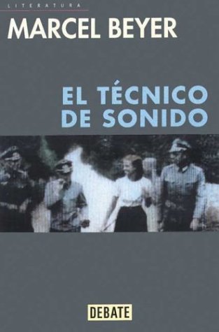 9788483061862: El Tecnico De Sonido/ The Sound Technician