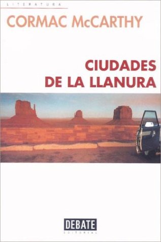 Imagen de archivo de Ciudades De La Llanura / Cities of the Plain a la venta por Iridium_Books