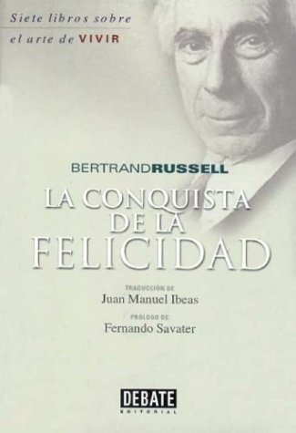 La conquista de la felicidad (9788483063040) by Rusell, Bertrand; Russell, Bertrand