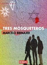 Beispielbild fr Tres Mosqueteros (Spanish Edition) zum Verkauf von Michael Knight, Bookseller