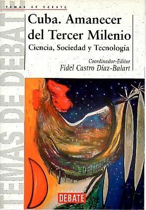 Cuba. Amanecer del Tercer Milenio (9788483064832) by Fidel Castro Diaz-Balart