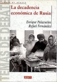 Imagen de archivo de La Decadencia Econmica de Rusia a la venta por Hamelyn