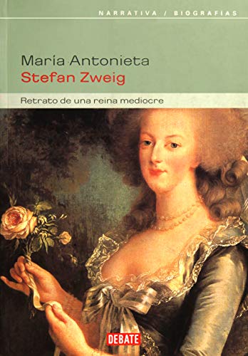 Imagen de archivo de Maria Antonieta / Marie Antoinette (BZweig, Stefan a la venta por Iridium_Books