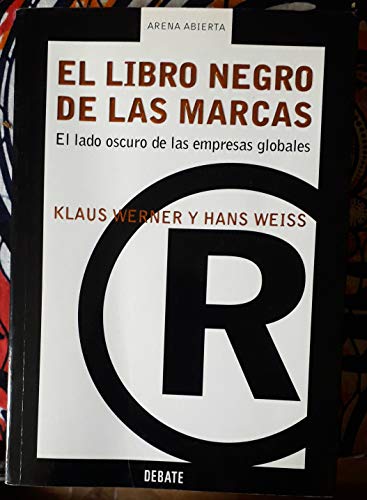 9788483065686: LIBRO NEGRO DE LAS MARCAS (ARENA ABIERTA)