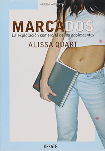Stock image for Marcados - la explotacion comercial de los adolescentes (Arena Abierta) for sale by Librera Prncep
