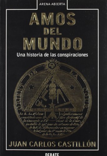 Beispielbild fr Amos del mundo: Una historia de las conspiraciones (Arena Abie) (Spanish Edition) zum Verkauf von HPB-Emerald