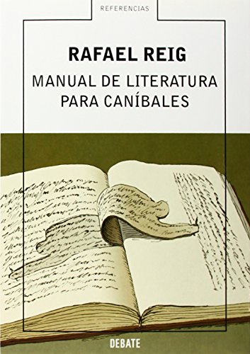 Beispielbild fr Manual de literatura para Canibales/ Literature Guide for Cannibals zum Verkauf von Ammareal