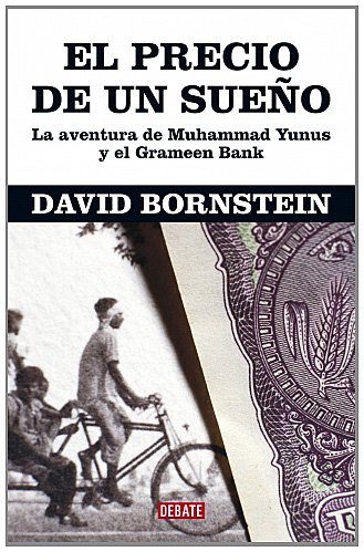 El precio de un sueÃ±o (DEBATE) (Spanish Edition) (9788483067079) by BORNSTEIN,DAVID