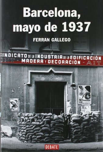 9788483067109: Barcelona, Mayo 1937/ Barcelona, May 1937