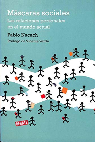Stock image for Mscaras sociales: Las relaciones perNACACH,PABLO for sale by Iridium_Books