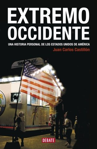 Beispielbild fr Extremo occidente/ Far West : Una historia personal de los Estados Unidos de America/ A Personal History of the United States of America zum Verkauf von Better World Books