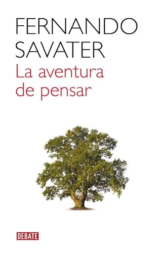 9788483067956: La aventura de pensar (DEBATE)