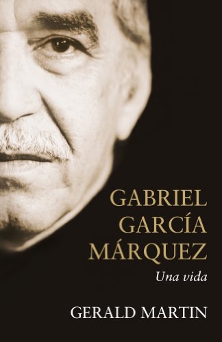 Stock image for Gabriel Garca Mrquez. Una vida for sale by Better World Books