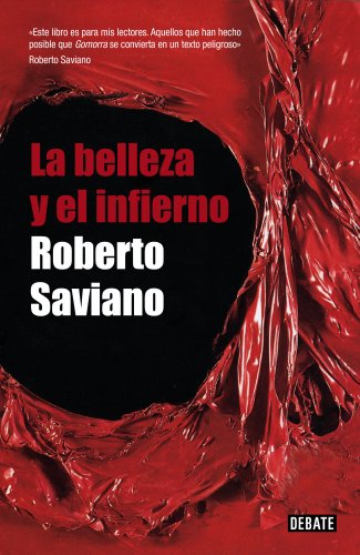 9788483068724: La belleza y el infierno (Spanish Edition)