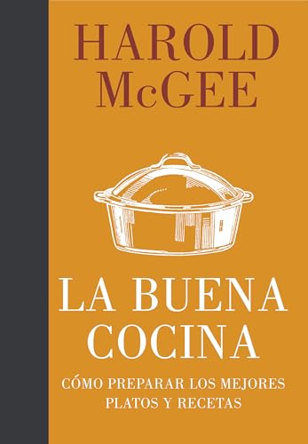 Imagen de archivo de La buena cocina / Keys To Good Cooking: Como preparar los mejores platos y re. a la venta por Iridium_Books